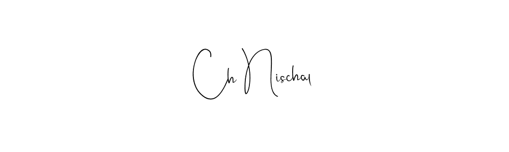 Similarly Andilay-7BmLP is the best handwritten signature design. Signature creator online .You can use it as an online autograph creator for name Ch Nischal. Ch Nischal signature style 4 images and pictures png