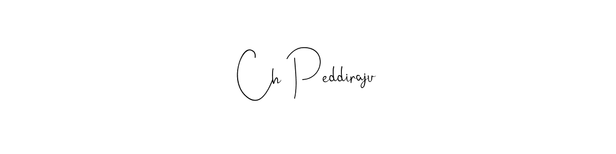 You should practise on your own different ways (Andilay-7BmLP) to write your name (Ch Peddiraju) in signature. don't let someone else do it for you. Ch Peddiraju signature style 4 images and pictures png