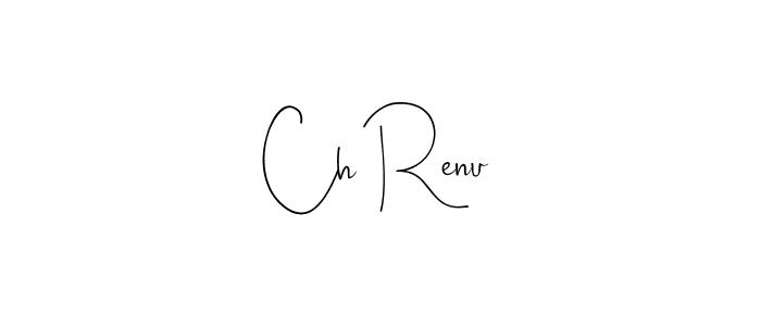 How to Draw Ch Renu signature style? Andilay-7BmLP is a latest design signature styles for name Ch Renu. Ch Renu signature style 4 images and pictures png