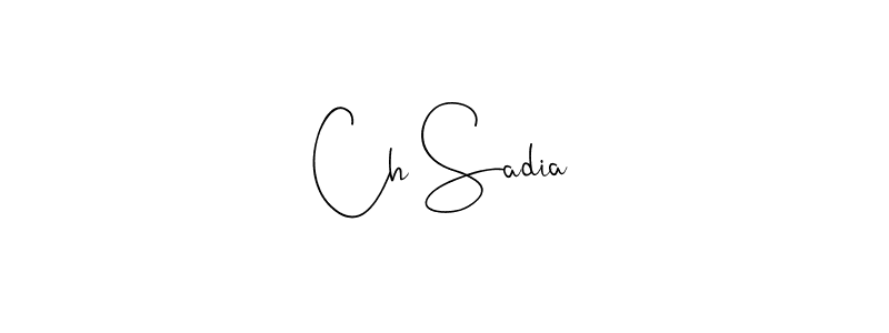 if you are searching for the best signature style for your name Ch Sadia. so please give up your signature search. here we have designed multiple signature styles  using Andilay-7BmLP. Ch Sadia signature style 4 images and pictures png