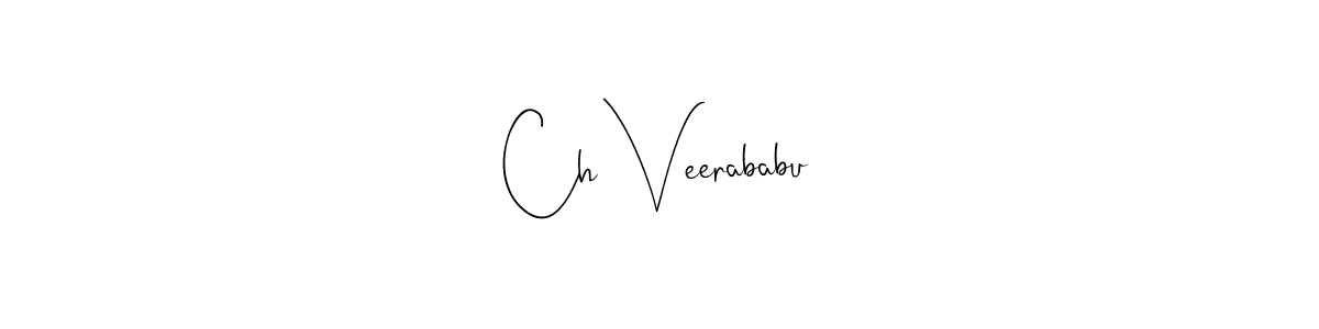 Andilay-7BmLP is a professional signature style that is perfect for those who want to add a touch of class to their signature. It is also a great choice for those who want to make their signature more unique. Get Ch Veerababu name to fancy signature for free. Ch Veerababu signature style 4 images and pictures png