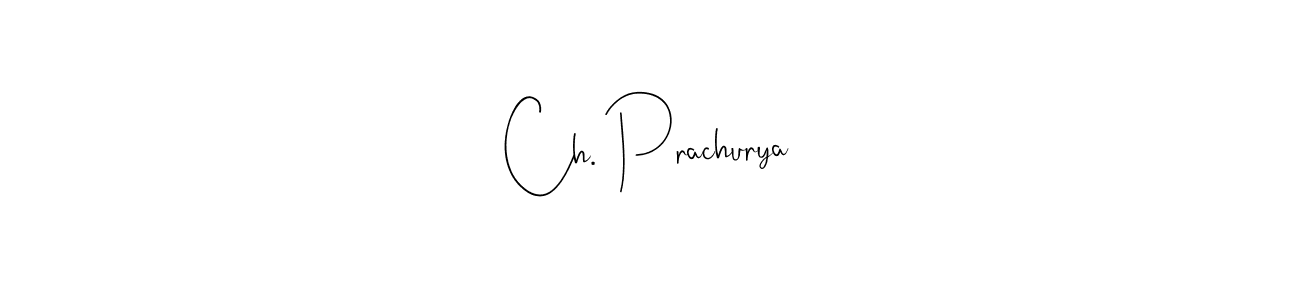 See photos of Ch. Prachurya official signature by Spectra . Check more albums & portfolios. Read reviews & check more about Andilay-7BmLP font. Ch. Prachurya signature style 4 images and pictures png