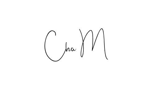 How to make Cha M name signature. Use Andilay-7BmLP style for creating short signs online. This is the latest handwritten sign. Cha M signature style 4 images and pictures png