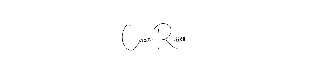 How to make Chad Riffell signature? Andilay-7BmLP is a professional autograph style. Create handwritten signature for Chad Riffell name. Chad Riffell signature style 4 images and pictures png