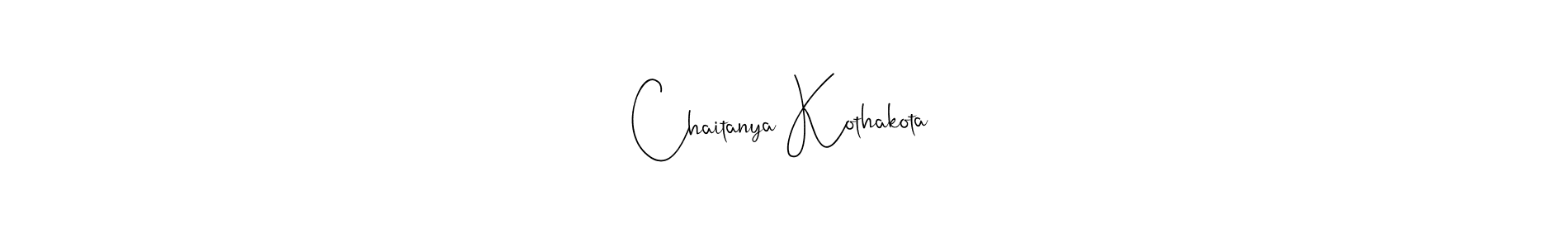 You should practise on your own different ways (Andilay-7BmLP) to write your name (Chaitanya Kothakota) in signature. don't let someone else do it for you. Chaitanya Kothakota signature style 4 images and pictures png