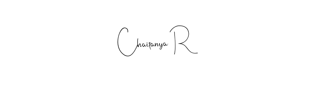 Create a beautiful signature design for name Chaitanya R. With this signature (Andilay-7BmLP) fonts, you can make a handwritten signature for free. Chaitanya R signature style 4 images and pictures png