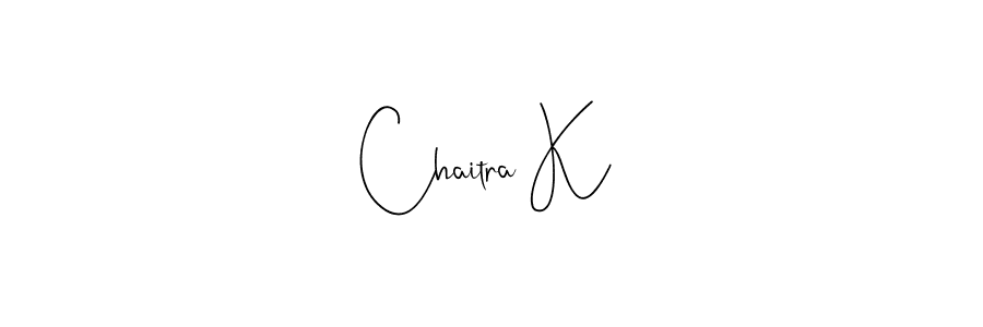 Design your own signature with our free online signature maker. With this signature software, you can create a handwritten (Andilay-7BmLP) signature for name Chaitra K. Chaitra K signature style 4 images and pictures png