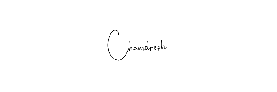 Also we have Chamdresh name is the best signature style. Create professional handwritten signature collection using Andilay-7BmLP autograph style. Chamdresh signature style 4 images and pictures png