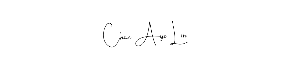 Design your own signature with our free online signature maker. With this signature software, you can create a handwritten (Andilay-7BmLP) signature for name Chan Aye Lin. Chan Aye Lin signature style 4 images and pictures png