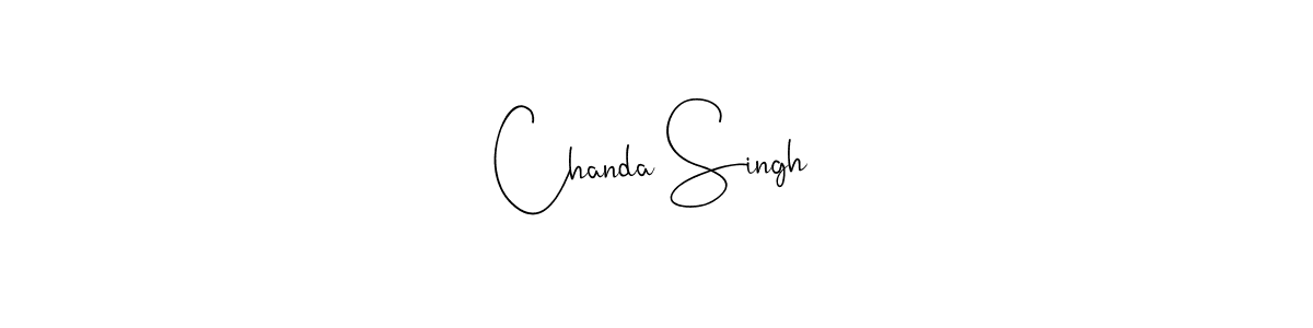 You should practise on your own different ways (Andilay-7BmLP) to write your name (Chanda Singh) in signature. don't let someone else do it for you. Chanda Singh signature style 4 images and pictures png
