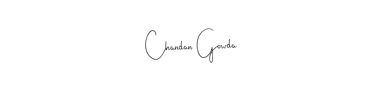 Make a short Chandan Gowda signature style. Manage your documents anywhere anytime using Andilay-7BmLP. Create and add eSignatures, submit forms, share and send files easily. Chandan Gowda signature style 4 images and pictures png