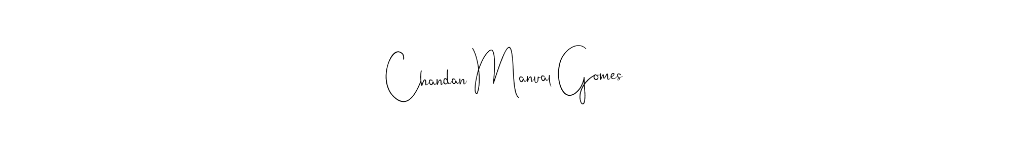 The best way (Andilay-7BmLP) to make a short signature is to pick only two or three words in your name. The name Chandan Manual Gomes include a total of six letters. For converting this name. Chandan Manual Gomes signature style 4 images and pictures png