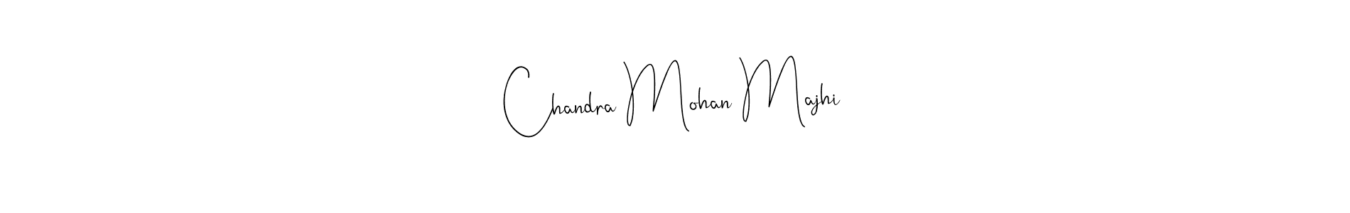 How to make Chandra Mohan Majhi signature? Andilay-7BmLP is a professional autograph style. Create handwritten signature for Chandra Mohan Majhi name. Chandra Mohan Majhi signature style 4 images and pictures png