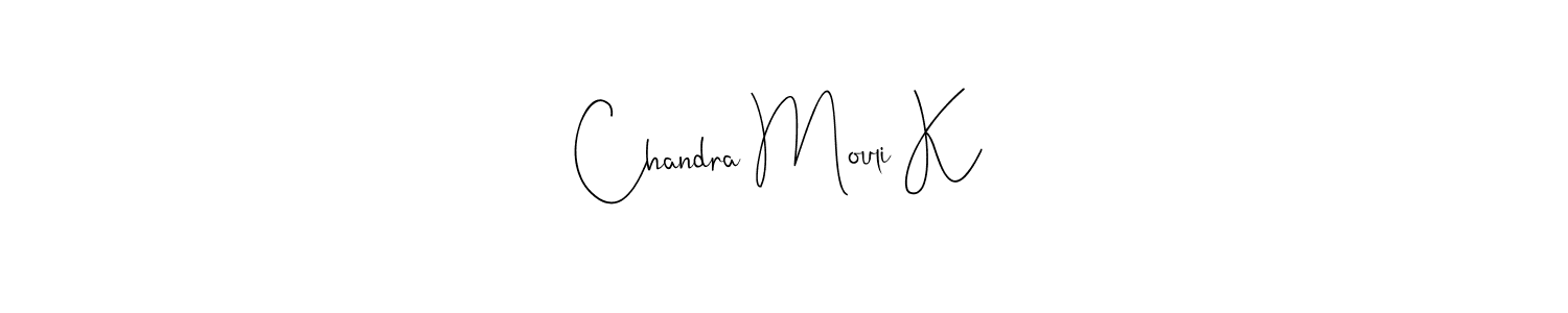 Chandra Mouli K stylish signature style. Best Handwritten Sign (Andilay-7BmLP) for my name. Handwritten Signature Collection Ideas for my name Chandra Mouli K. Chandra Mouli K signature style 4 images and pictures png