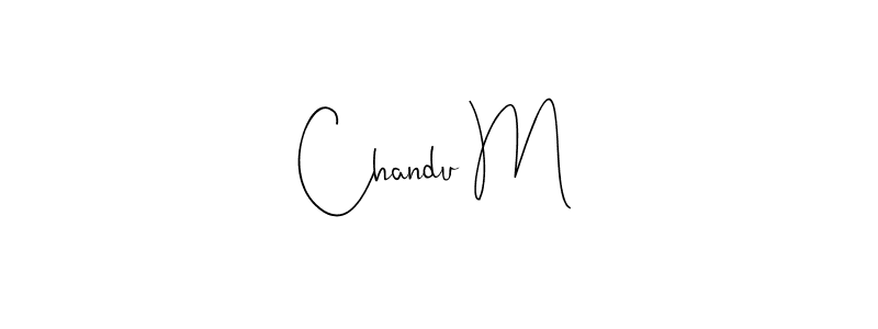 The best way (Andilay-7BmLP) to make a short signature is to pick only two or three words in your name. The name Chandu M include a total of six letters. For converting this name. Chandu M signature style 4 images and pictures png