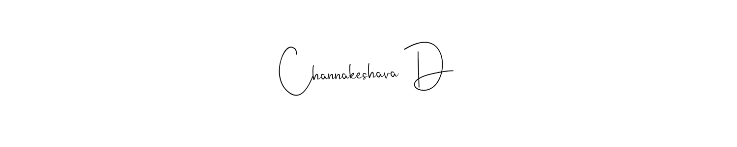Design your own signature with our free online signature maker. With this signature software, you can create a handwritten (Andilay-7BmLP) signature for name Channakeshava D. Channakeshava D signature style 4 images and pictures png