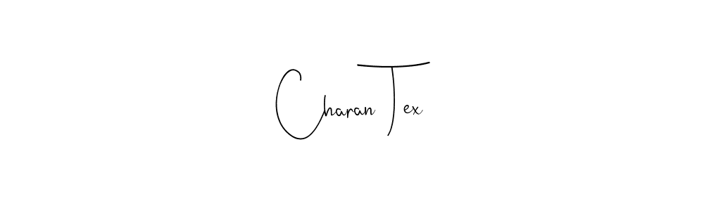 Make a beautiful signature design for name Charan Tex. Use this online signature maker to create a handwritten signature for free. Charan Tex signature style 4 images and pictures png