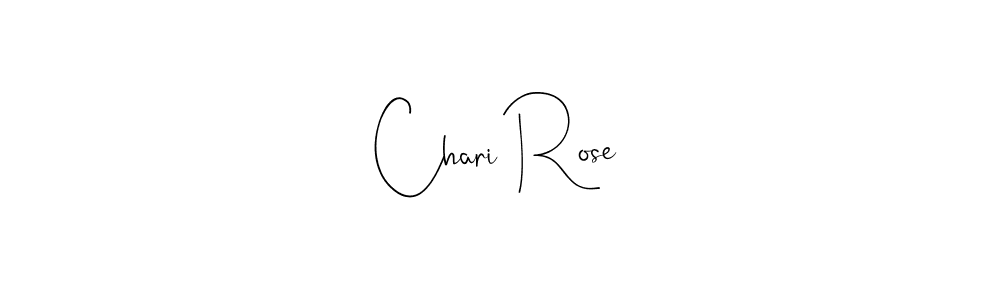 Design your own signature with our free online signature maker. With this signature software, you can create a handwritten (Andilay-7BmLP) signature for name Chari Rose. Chari Rose signature style 4 images and pictures png