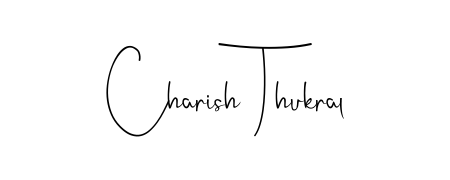 Try this chic Charish Thukral handwritten sign style. Using Andilay-7BmLP font elements, it gives your name a sleek, memorable identity. Charish Thukral signature style 4 images and pictures png