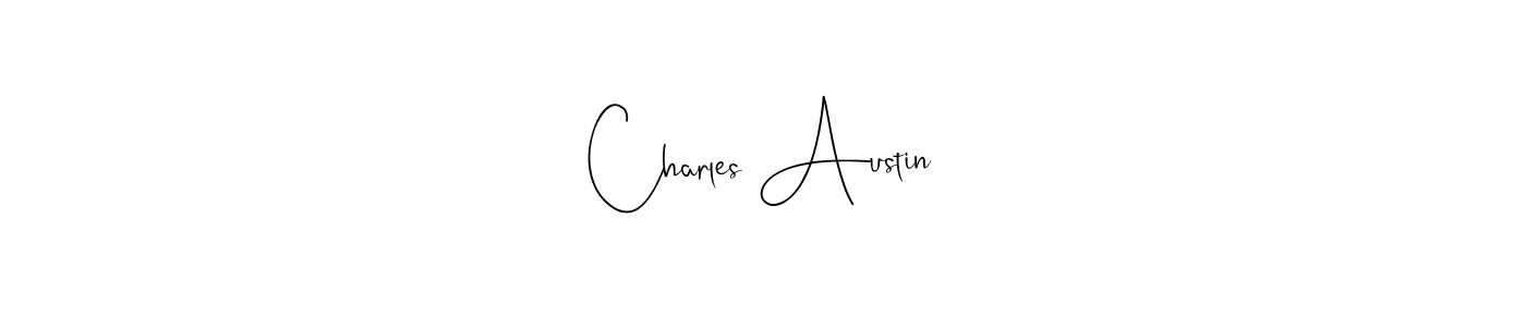 You should practise on your own different ways (Andilay-7BmLP) to write your name (Charles Austin) in signature. don't let someone else do it for you. Charles Austin signature style 4 images and pictures png