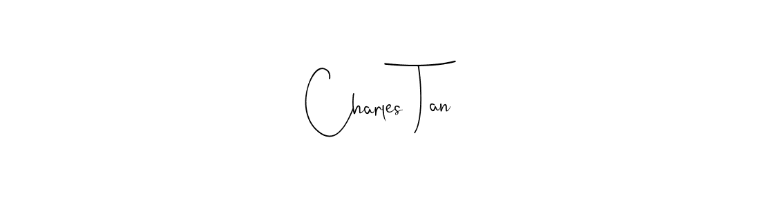 Make a beautiful signature design for name Charles Tan. With this signature (Andilay-7BmLP) style, you can create a handwritten signature for free. Charles Tan signature style 4 images and pictures png