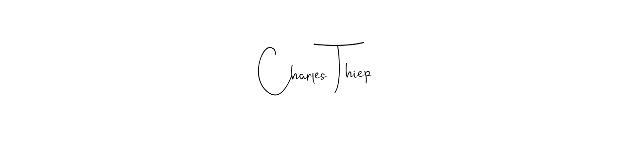 How to make Charles Thiep name signature. Use Andilay-7BmLP style for creating short signs online. This is the latest handwritten sign. Charles Thiep signature style 4 images and pictures png