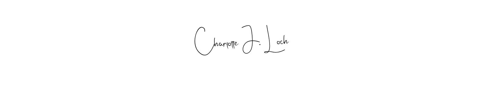 You can use this online signature creator to create a handwritten signature for the name Charlotte J. Loch. This is the best online autograph maker. Charlotte J. Loch signature style 4 images and pictures png