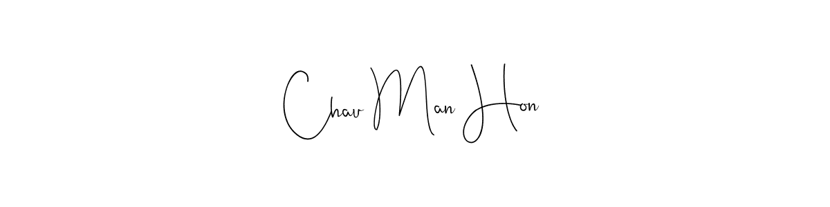 Also we have Chau Man Hon name is the best signature style. Create professional handwritten signature collection using Andilay-7BmLP autograph style. Chau Man Hon signature style 4 images and pictures png