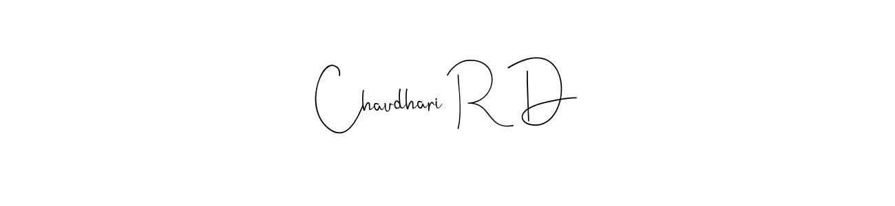 Check out images of Autograph of Chaudhari R D name. Actor Chaudhari R D Signature Style. Andilay-7BmLP is a professional sign style online. Chaudhari R D signature style 4 images and pictures png
