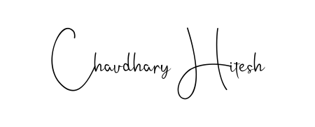 How to make Chaudhary Hitesh name signature. Use Andilay-7BmLP style for creating short signs online. This is the latest handwritten sign. Chaudhary Hitesh signature style 4 images and pictures png