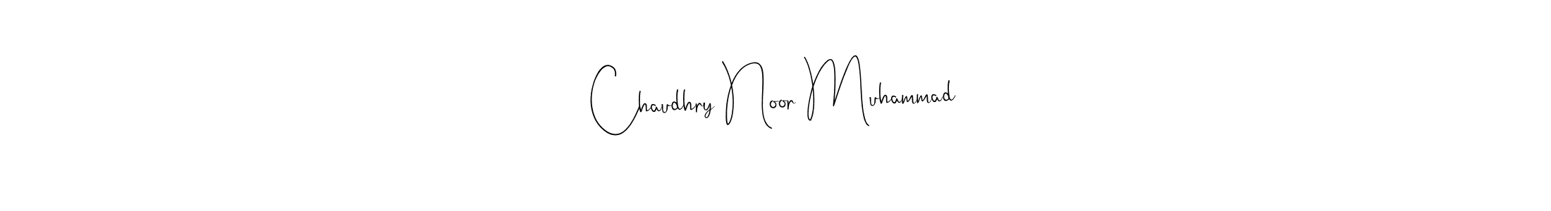 Use a signature maker to create a handwritten signature online. With this signature software, you can design (Andilay-7BmLP) your own signature for name Chaudhry Noor Muhammad. Chaudhry Noor Muhammad signature style 4 images and pictures png