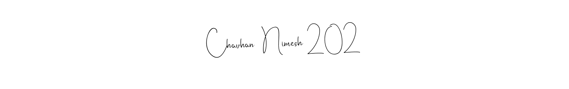 Create a beautiful signature design for name Chauhan  Nimesh 202. With this signature (Andilay-7BmLP) fonts, you can make a handwritten signature for free. Chauhan  Nimesh 202 signature style 4 images and pictures png