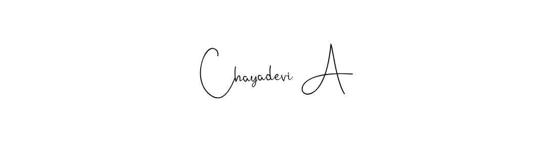 Once you've used our free online signature maker to create your best signature Andilay-7BmLP style, it's time to enjoy all of the benefits that Chayadevi A name signing documents. Chayadevi A signature style 4 images and pictures png