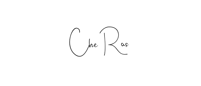 Make a beautiful signature design for name Che Ras. With this signature (Andilay-7BmLP) style, you can create a handwritten signature for free. Che Ras signature style 4 images and pictures png