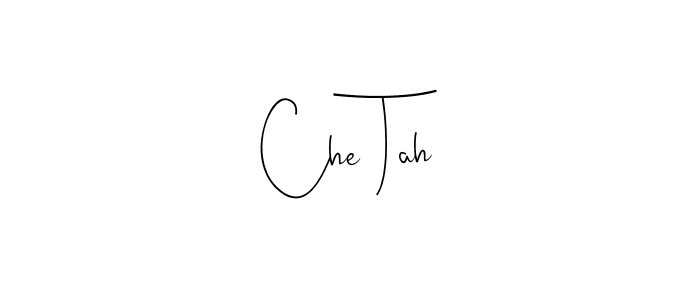 It looks lik you need a new signature style for name Che Tah. Design unique handwritten (Andilay-7BmLP) signature with our free signature maker in just a few clicks. Che Tah signature style 4 images and pictures png