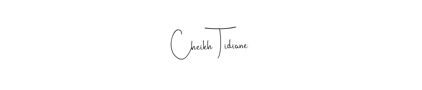 You should practise on your own different ways (Andilay-7BmLP) to write your name (Cheikh Tidiane) in signature. don't let someone else do it for you. Cheikh Tidiane signature style 4 images and pictures png