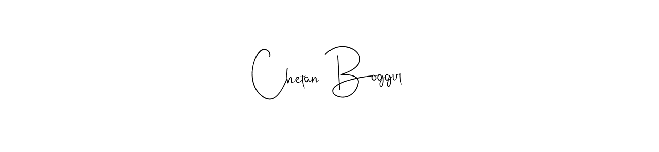 Design your own signature with our free online signature maker. With this signature software, you can create a handwritten (Andilay-7BmLP) signature for name Chetan Boggul. Chetan Boggul signature style 4 images and pictures png