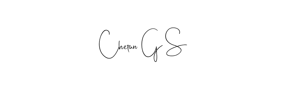 You should practise on your own different ways (Andilay-7BmLP) to write your name (Chetan G S) in signature. don't let someone else do it for you. Chetan G S signature style 4 images and pictures png