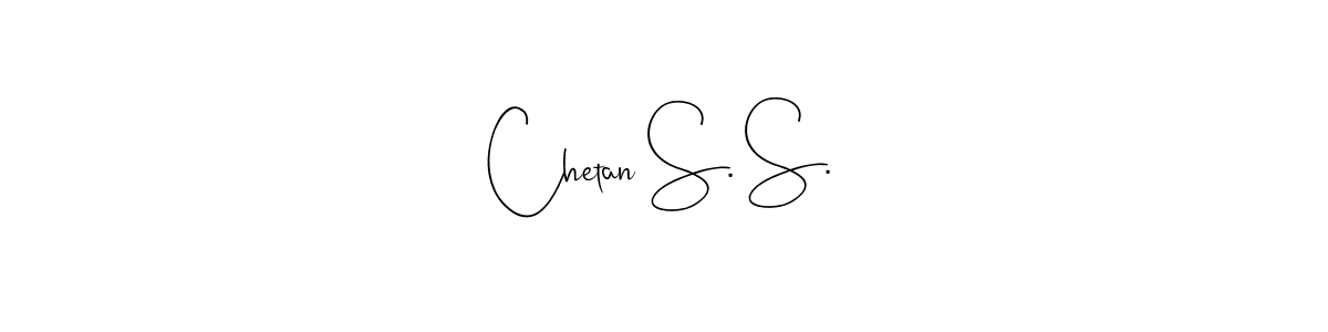 Use a signature maker to create a handwritten signature online. With this signature software, you can design (Andilay-7BmLP) your own signature for name Chetan S. S.. Chetan S. S. signature style 4 images and pictures png