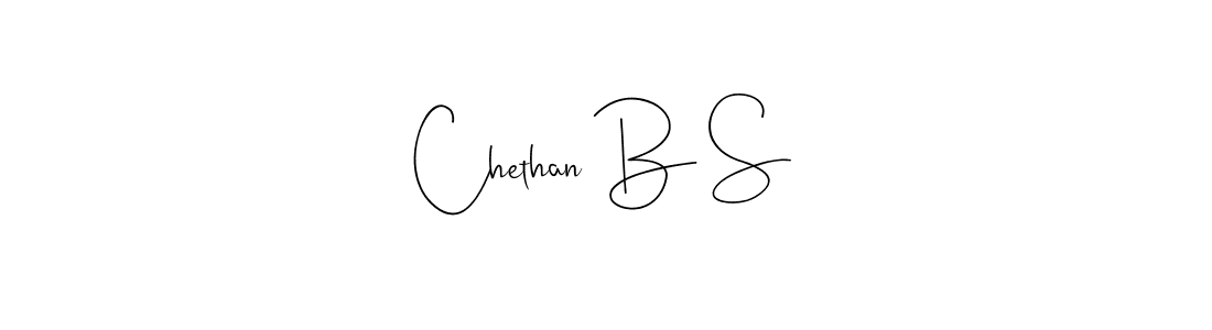 Also we have Chethan B S name is the best signature style. Create professional handwritten signature collection using Andilay-7BmLP autograph style. Chethan B S signature style 4 images and pictures png