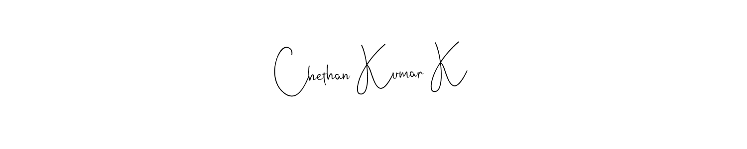 Create a beautiful signature design for name Chethan Kumar K. With this signature (Andilay-7BmLP) fonts, you can make a handwritten signature for free. Chethan Kumar K signature style 4 images and pictures png