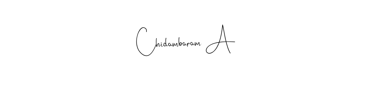 How to make Chidambaram A name signature. Use Andilay-7BmLP style for creating short signs online. This is the latest handwritten sign. Chidambaram A signature style 4 images and pictures png