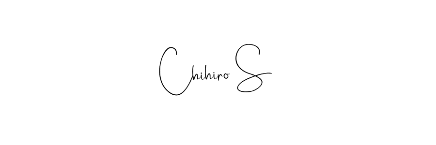 Design your own signature with our free online signature maker. With this signature software, you can create a handwritten (Andilay-7BmLP) signature for name Chihiro S. Chihiro S signature style 4 images and pictures png