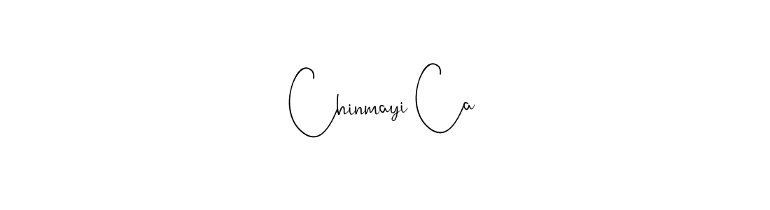 Make a beautiful signature design for name Chinmayi Ca. With this signature (Andilay-7BmLP) style, you can create a handwritten signature for free. Chinmayi Ca signature style 4 images and pictures png