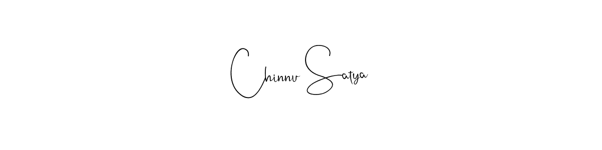 Also we have Chinnu Satya name is the best signature style. Create professional handwritten signature collection using Andilay-7BmLP autograph style. Chinnu Satya signature style 4 images and pictures png