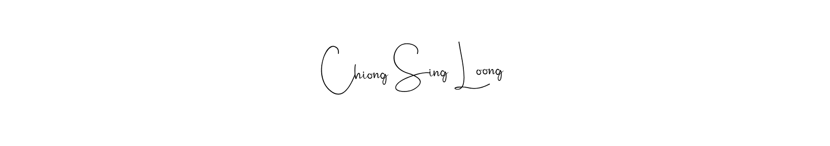 Best and Professional Signature Style for Chiong Sing Loong. Andilay-7BmLP Best Signature Style Collection. Chiong Sing Loong signature style 4 images and pictures png