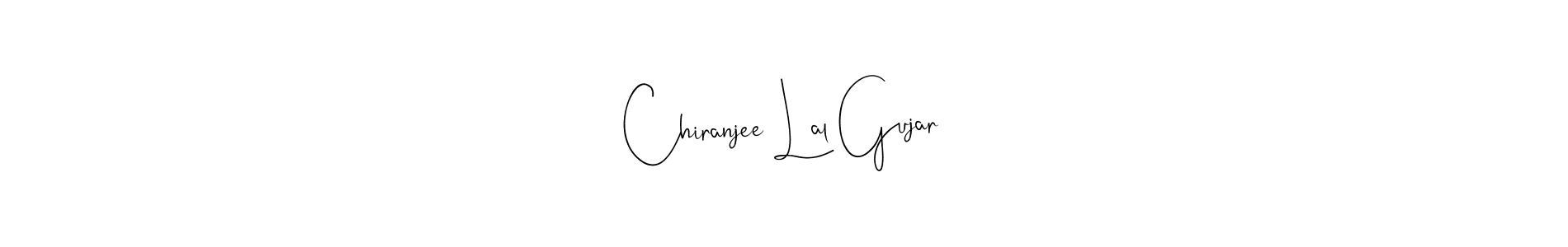 Also You can easily find your signature by using the search form. We will create Chiranjee Lal Gujar name handwritten signature images for you free of cost using Andilay-7BmLP sign style. Chiranjee Lal Gujar signature style 4 images and pictures png