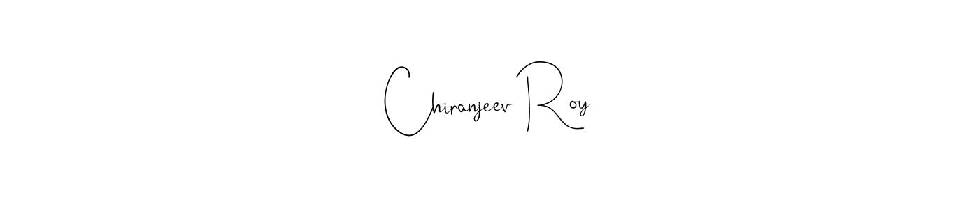 Once you've used our free online signature maker to create your best signature Andilay-7BmLP style, it's time to enjoy all of the benefits that Chiranjeev Roy name signing documents. Chiranjeev Roy signature style 4 images and pictures png