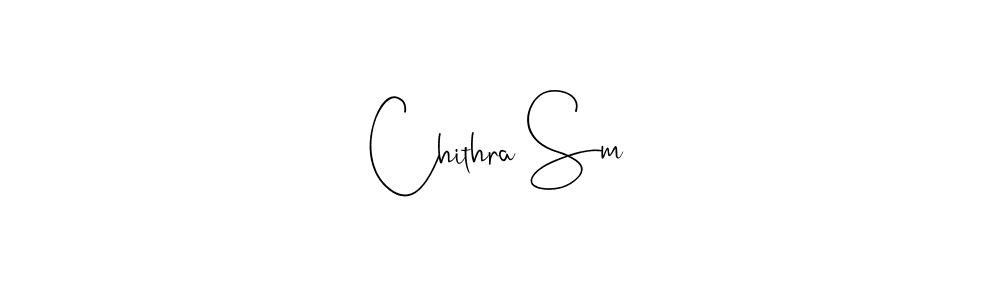 It looks lik you need a new signature style for name Chithra Sm. Design unique handwritten (Andilay-7BmLP) signature with our free signature maker in just a few clicks. Chithra Sm signature style 4 images and pictures png