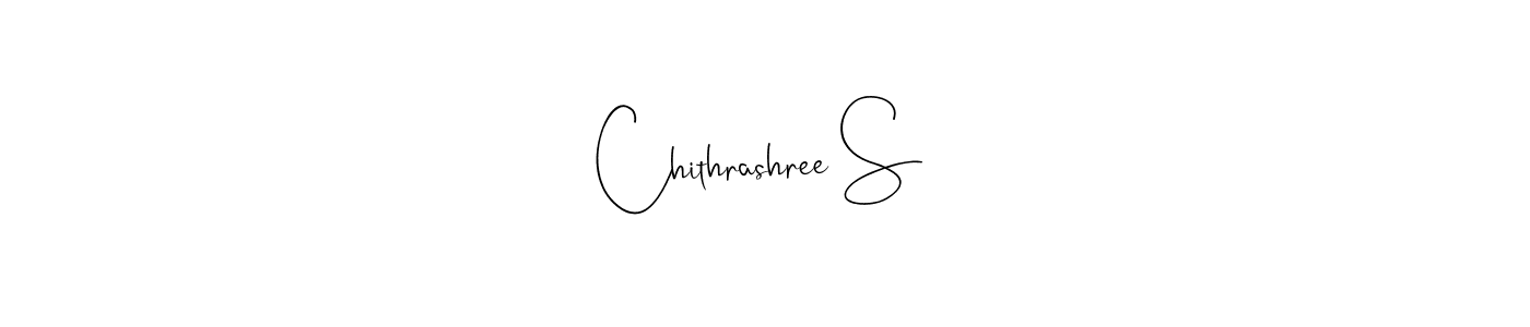 Chithrashree S stylish signature style. Best Handwritten Sign (Andilay-7BmLP) for my name. Handwritten Signature Collection Ideas for my name Chithrashree S. Chithrashree S signature style 4 images and pictures png